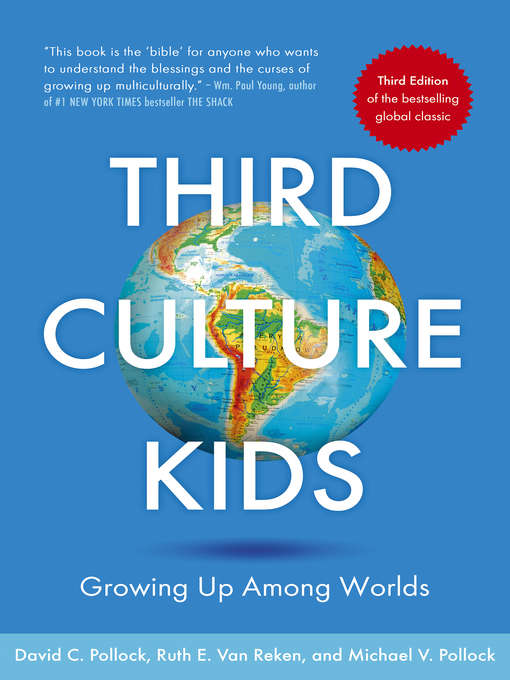 Title details for Third Culture Kids by Ruth E. Van Reken - Available